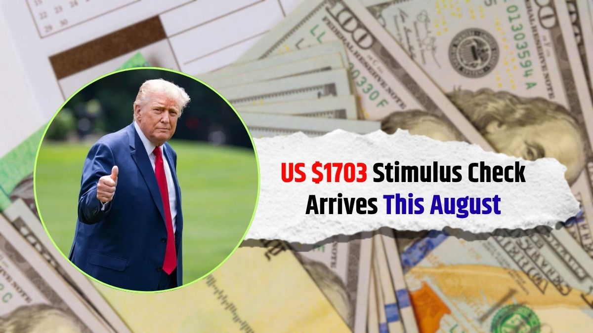 $1703 stimulus August 2025