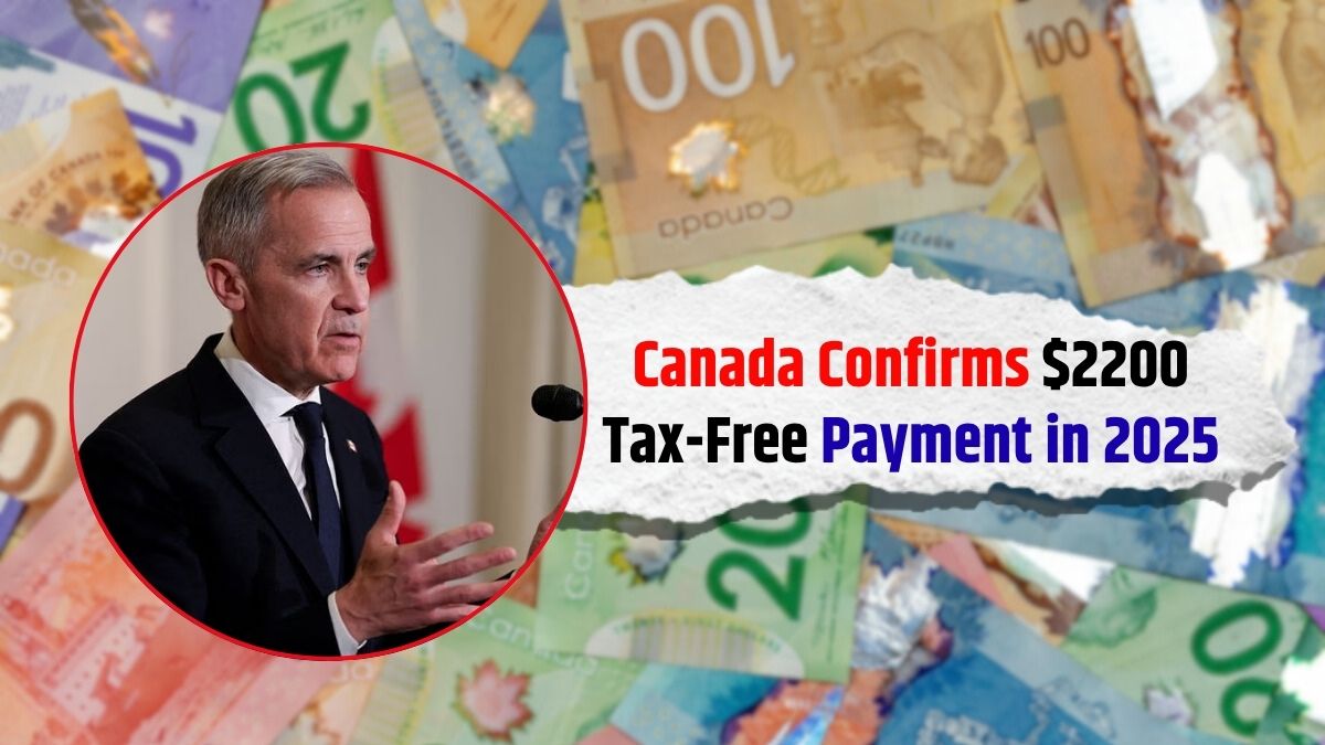 $2200 direct payment Canada 2025